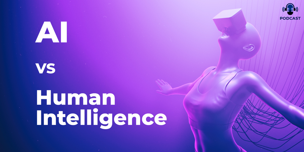 Thumbnail for AI vs Human Intelligence (podcast)