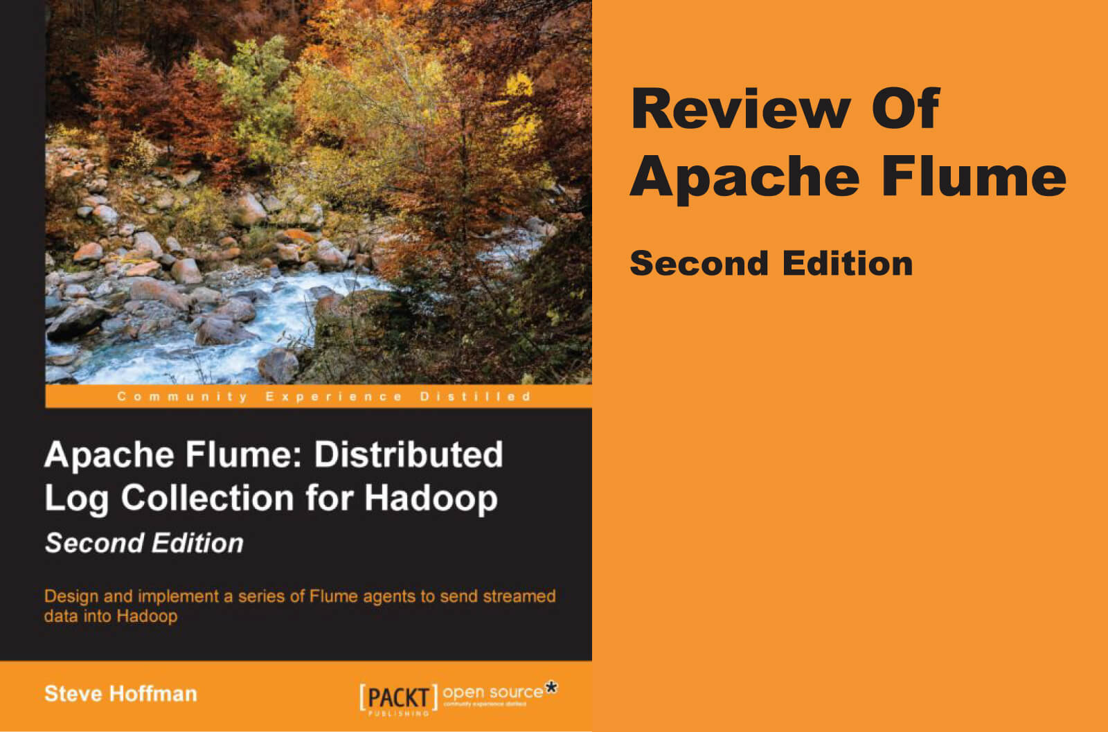 Review of “Apache Flume” second edition by Steve Hoffman